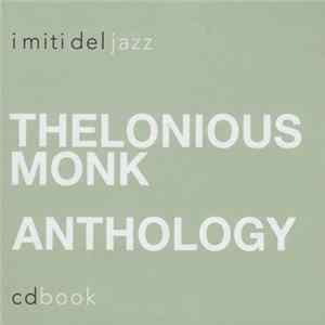 Thelonious Monk - Anthology FLAC