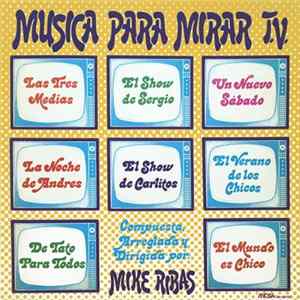 Mike Ribas - Música Para Mirar T.V. FLAC
