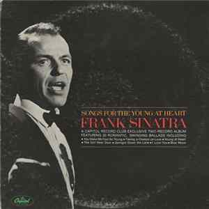 Frank Sinatra - Songs For The Young At Heart FLAC