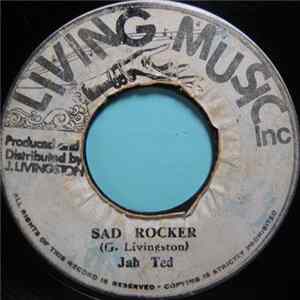 Jah Ted - Sad Rocker FLAC