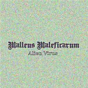 Malleus Maleficarum - Alien Virus FLAC