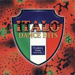 Various - Italo Dance Hits FLAC