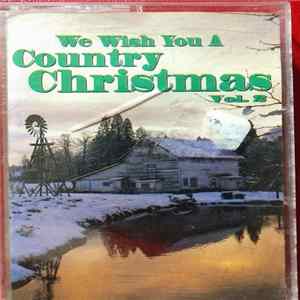 Various - We Wish You A Country Christmas Vol 2 FLAC