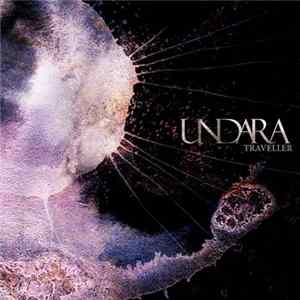 Undara - Traveller FLAC