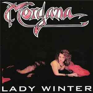 Morgana - Lady Winter FLAC