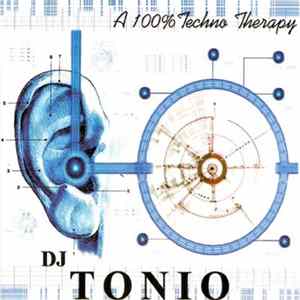 DJ Tonio - A 100% Techno Therapy FLAC