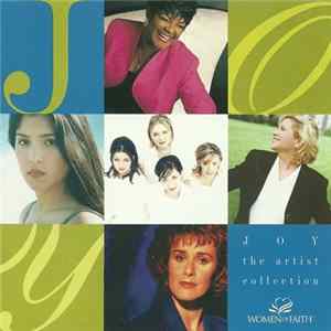 Women Of Faith - Joy : The Artist Collection FLAC