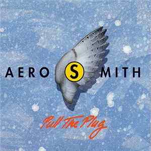 Aerosmith - Pull The Plug FLAC