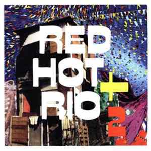 Various - Red Hot + Rio 2 FLAC