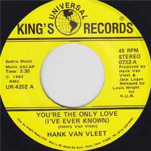 Hank Van Vleet - You're The Only Love (I've Ever Known) / Be Yourself FLAC