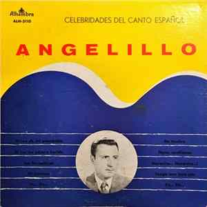Angelillo - Celebridades del Canto Español FLAC
