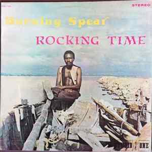 Burning Spear - Rocking Time FLAC