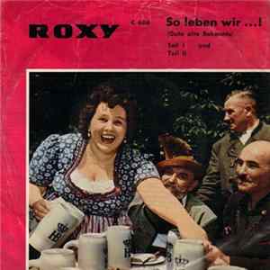 Fritz Ramers Mit Chor Und Begleitorchester - So Leben Wir ... ! FLAC