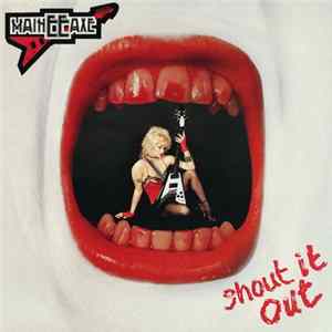 Maineeaxe - Shout It Out FLAC
