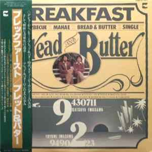 Bread & Butter - Breakfast FLAC