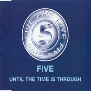 Five - Until The Time Is Through FLAC