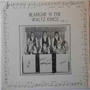 Blanche 'N The Waltz Kings - Vol II. (Introducing Grandpa´S Waltz) FLAC