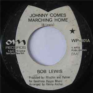 Bob Lewis - Johnny Comes Marching Home FLAC