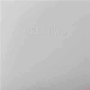 Bellows - Reelin' FLAC