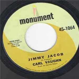 Carl Vaughn - Jimmy Jacob FLAC
