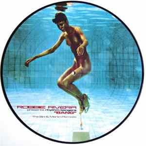 Robbie Rivera Presents Rhythm Bangers - Bang (The Bini & Martini Remixes) FLAC