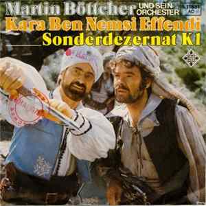 Martin Böttcher & Sein Orchester - Kara Ben Nemsi Efendi / Sonderdezernat K1 FLAC