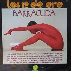 Barracuda - Los 12 De Oro FLAC