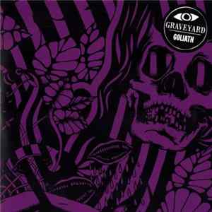 Graveyard - Goliath FLAC
