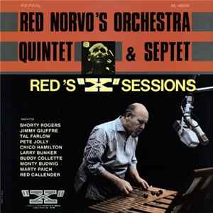 Red Norvo Quintet - Red Norvo's Orchestra Quintet & Sertet Red's "X" Session FLAC