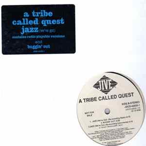 A Tribe Called Quest - Jazz (We've Got) FLAC