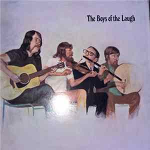 The Boys Of The Lough - The Boys Of The Lough FLAC
