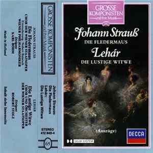 Johann Strauß / Lehár - Die Fledermaus / Die Lustige Witwe FLAC
