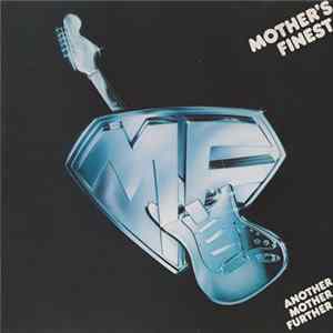 Mother's Finest - Another Mother Further FLAC