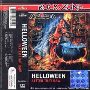 Helloween - Better Than Raw FLAC