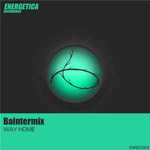 Baintermix - Way Home FLAC
