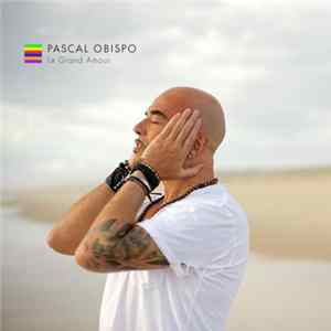 Pascal Obispo - Le Grand Amour FLAC
