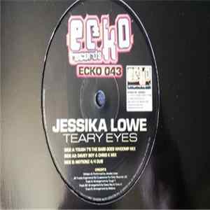 Jessika Lowe - Teary Eyes FLAC