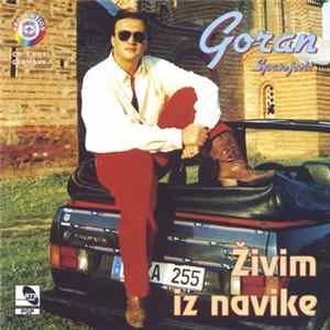 Goran Spasojević - Živim Iz Navike FLAC