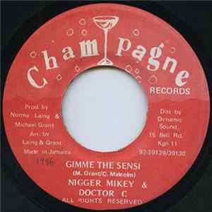 Nigger Mikey & Doctor C - Gimme The Sensi FLAC