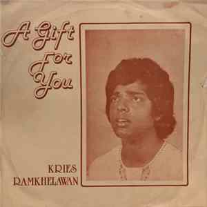 Kries Ramkhelawan - A Gift For You FLAC