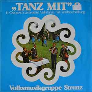 Volksmusikgruppe Strunz - "Tanz Mit" 2 - In österreich Verbreitete Volkstänze Mit Tanzbeschreibung FLAC