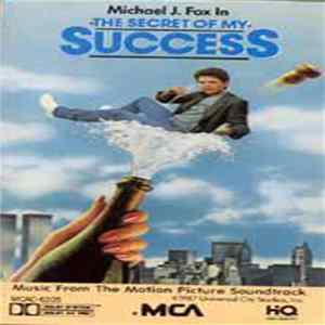 Various - The Secret Of My Success - Music From The Motion Picture Soundtrack FLAC