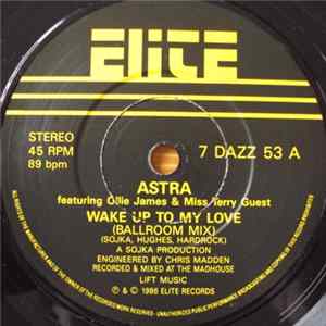Astra - Wake Up To My Love FLAC