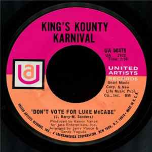 King's Kounty Karnival - Don't Vote For Luke McCabe / The Proof Of The Pudding FLAC