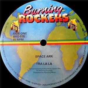 Space Ark - Tra La La FLAC