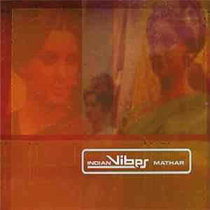 Indian Vibes - Mathar FLAC