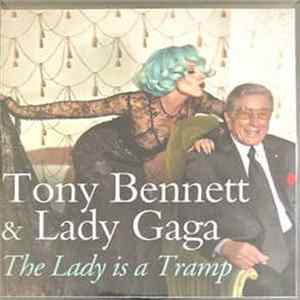 Tony Bennett Duet With Lady Gaga - The Lady Is A Tramp FLAC