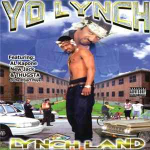 Yo Lynch - Lynch Land FLAC