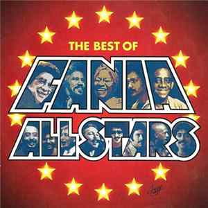 Fania All Stars - ¿Que Pasa? The Best Of Fania All Stars FLAC