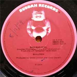 Bulldog - Bad Bad Girl FLAC